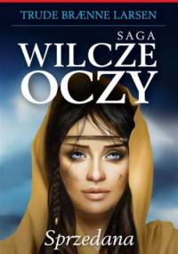 Sprzedana - Trude Braenne Larsen