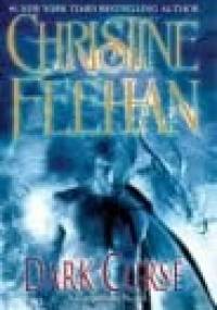 Dark Curse - Christine Feehan
