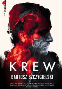 Krew - Bartosz Szczygielski