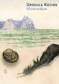 Horrendum - Urszula Kozioł
