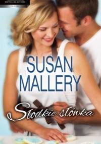 Słodkie słówka - Susan Mallery