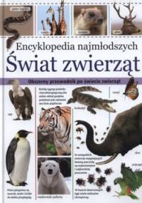 Encyklopedia najmłodszych. Świat zwierząt