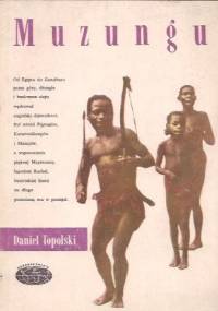 Muzungu - Daniel Topolski