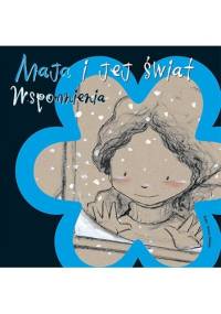 Maja i jej świat. Wspomnienia - Anna Obiols