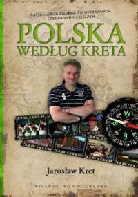 Polska według Kreta - Jarosław Kret