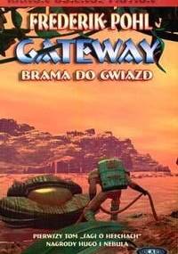 Gateway. Brama do gwiazd - Frederik Pohl