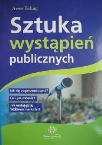 Sztuka wystąpień publicznych - Artur Beling