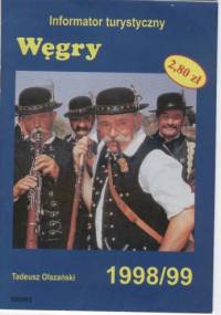 Węgry. Informator turystyczny - Tadeusz Olszański