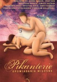 Pikanterie. Opowiadania miłosne