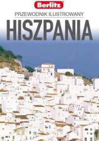 Hiszpania. Przewodnik ilustrowany - praca zbiorowa