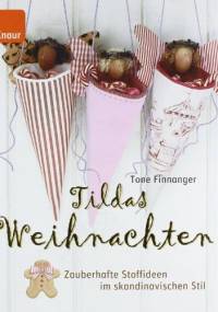 Tildas Weihnachten - Tone Finnanger