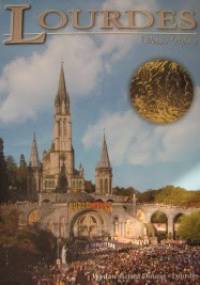 Lourdes. Życie Bernadetty, objawienia, sanktuaria - Gerard Ausina, Luigi Prodomi