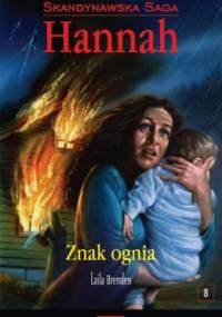 Znak ognia - Laila Brenden