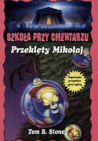 Przeklęty Mikołaj - Tom B. Stone