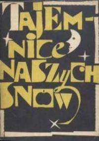 Tajemnice naszych snów - Janusz Świerczyński