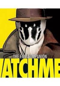 Watchmen: The Film Companion - Peter Aperlo