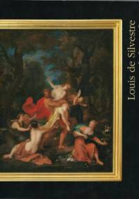 Louis de Silvestre 1676-1760. Francuski malarz dworu Augusta II i Augusta III - Irena Voisé