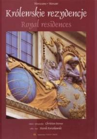 Królewskie rezydencje (wersja polsko-angielska) - Christian Parma, Marek Kwiatkowski