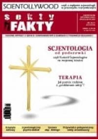 Sekty i Fakty. Kwartalnik informacyjno-profilaktyczny. Nr 30 (1/2007) - praca zbiorowa