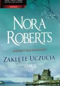 Zaklęte uczucia - Nora Roberts