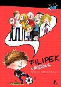 Filipek i rodzina - Małgorzata Strękowska-Zaremba