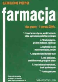Farmacja. Ujednolicone przepisy. Stan prawny 1 czerwca 2009 r. - Ustawodawca