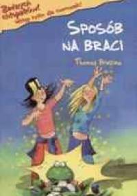 Sposób na braci - Thomas Brezina