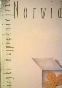 Liryki najpiękniejsze. Norwid - Cyprian Kamil Norwid