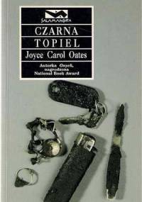 Czarna topiel - Joyce Carol Oates