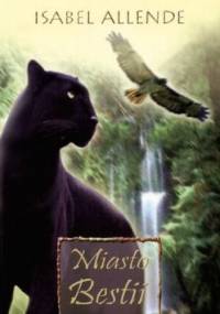 Miasto Bestii - Isabel Allende
