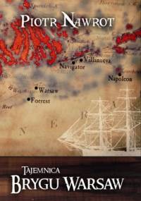 Tajemnica Brygu Warsaw - Piotr Nawrot