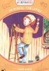 Im więcej tym lepiej - Anne Mazer