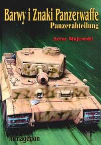 Barwy i znaki Panzerwaffe cz.2 - Artur Majewski