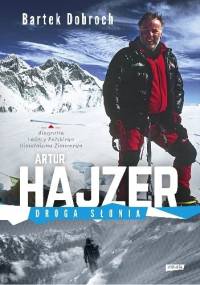 Artur Hajzer. Droga słonia - Bartek Dobroch