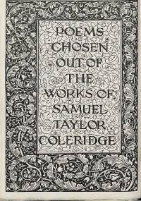 Poems Chosen Out Of the Works Of Samuel Taylor Coleridge - Samuel Taylor Coleridge