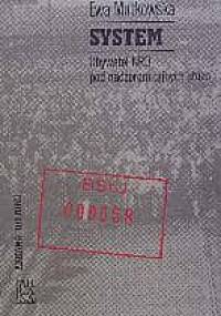 System. Obywatel NRD pod nadzorem tajnych służb - Ewa Matkowska