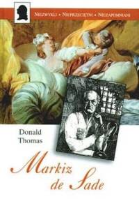 Markiz de Sade - Donald Serrell Thomas