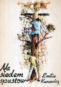 Na siedem spustów - Emilia Kunawicz