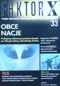 Faktor X Twoje archiwum niewyjaśnionych zjawisk i zdarzeń, nr 33 - Redakcja magazynu Faktor X