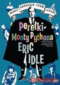 Latający Cyrk Monty Pythona. Perełki Monty Pythona - Eric Idle - praca zbiorowa