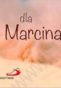 Dla Marcina - praca zbiorowa