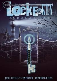 Locke & Key: Korona cieni - Joe Hill, Gabriel Rodriguez