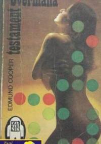 Testament Overmana - Edmund Cooper