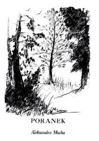 Poranek - Aleksandra Mucha