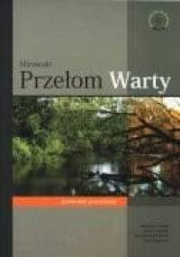 Mirowski Przełom Warty - praca zbiorowa, Stanisław Cabała