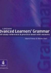 Advanced Learner's Grammar - Mark Foley, Diane Hall