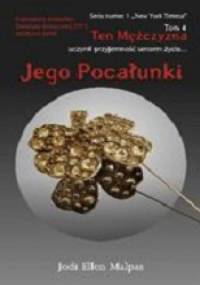 Jego pocałunki - Jodi Ellen Malpas
