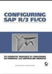 Configuring SAP R/3 FI/CO - David Nowak, Quentin Hurst