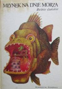 Młynek na dnie morza - Robert Stiller, Peter Ravn