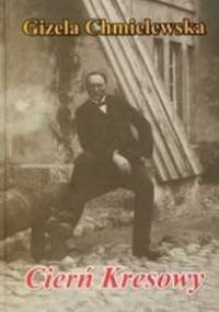 Cierń Kresowy - Gizela Chmielewska